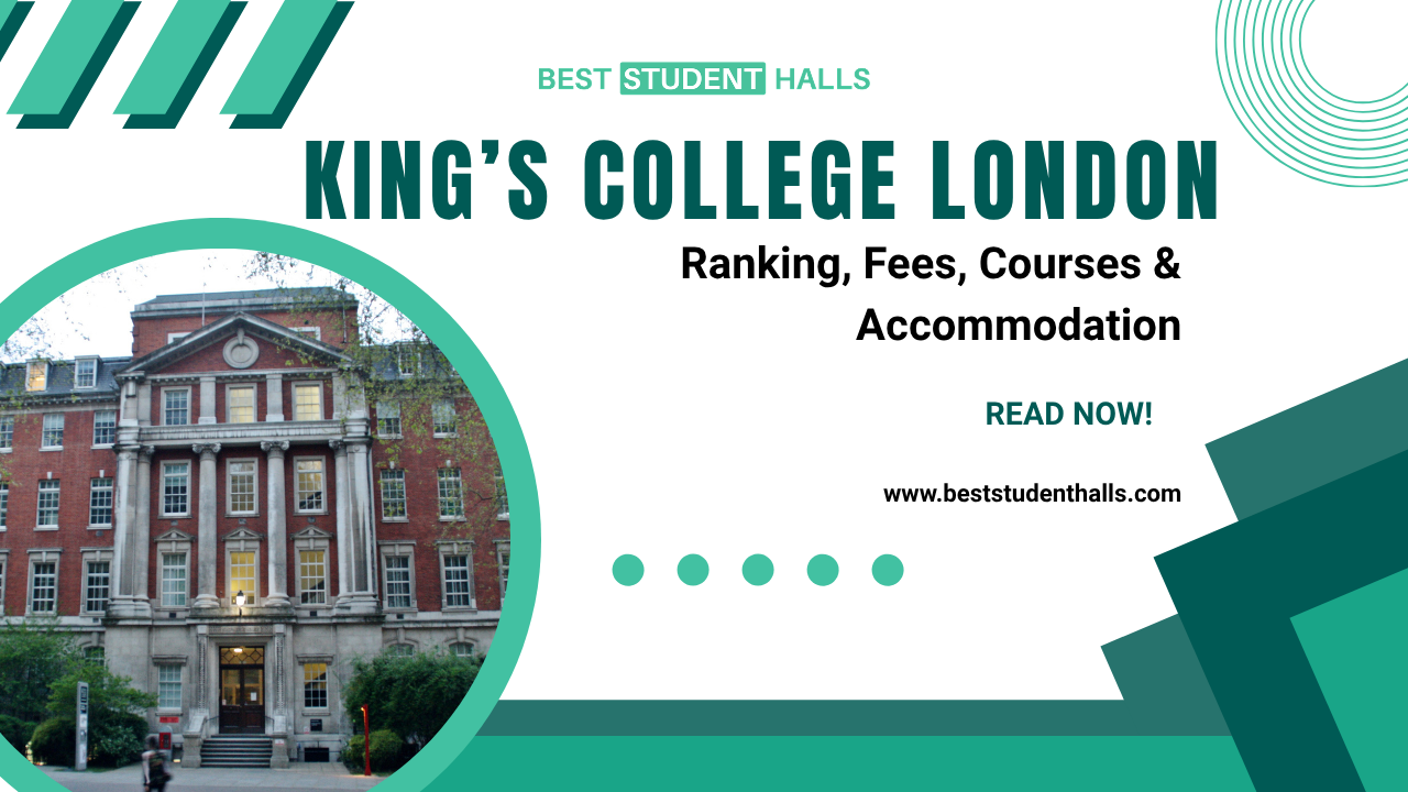 Everything You Need to Know About King's College London