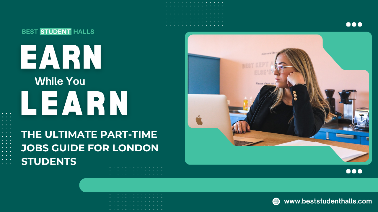 Part-Time Jobs in London for Students