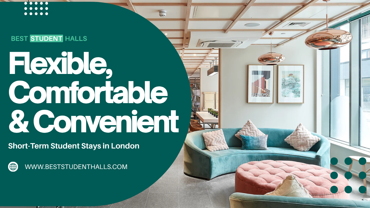 Short Term Student Accommodation London