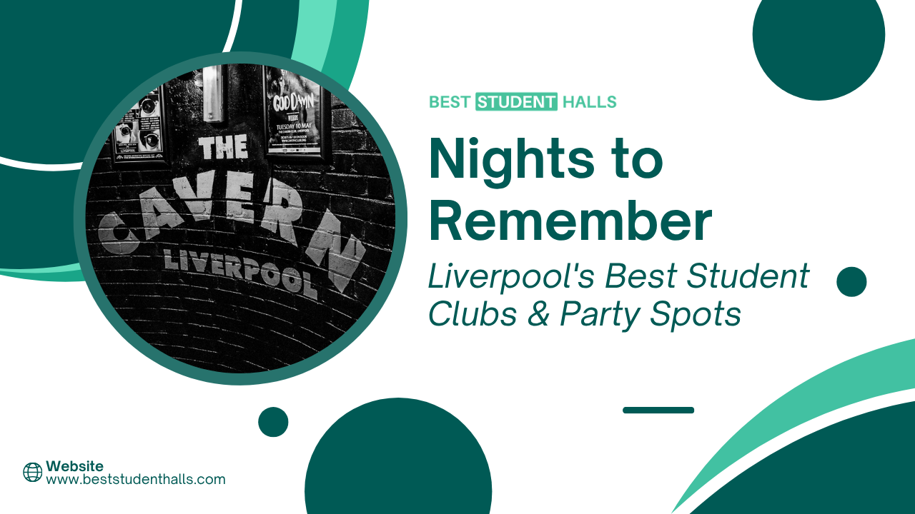 best clubs in liverpool for students