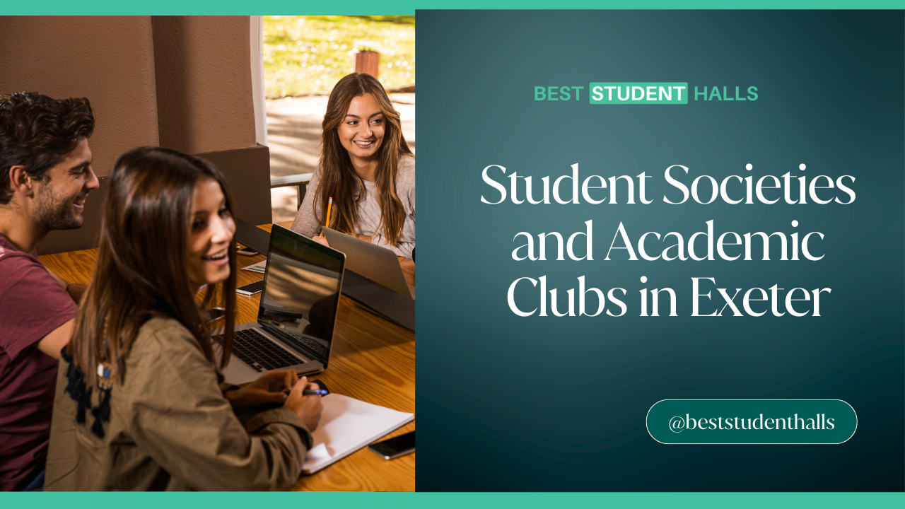 Student Societies and Clubs in Exeter