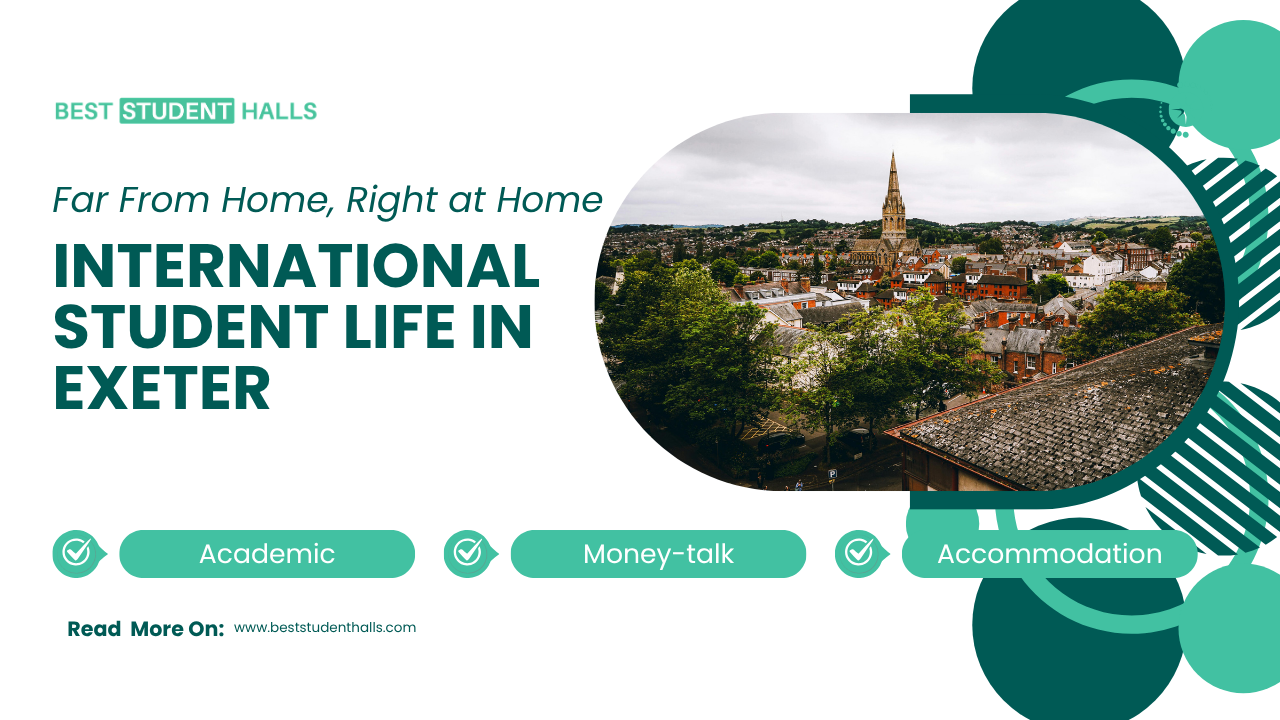 How is the Student Life in Exeter for International Students