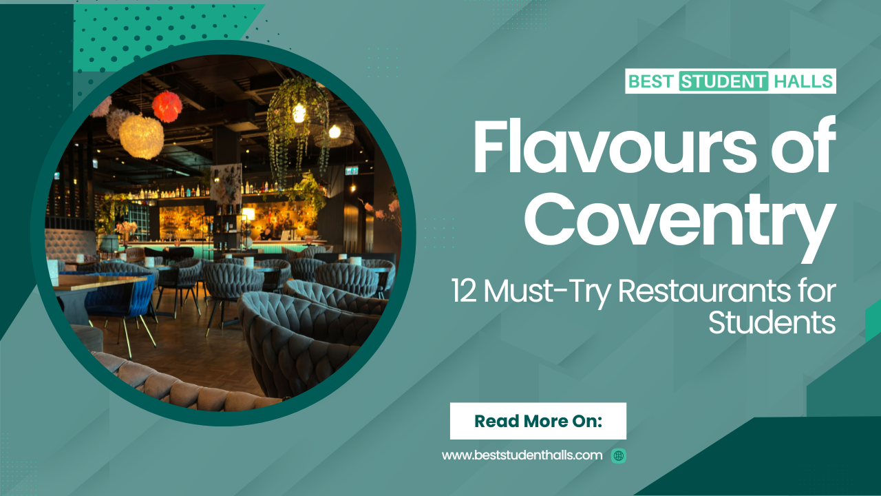 top restaurants in coventry for students