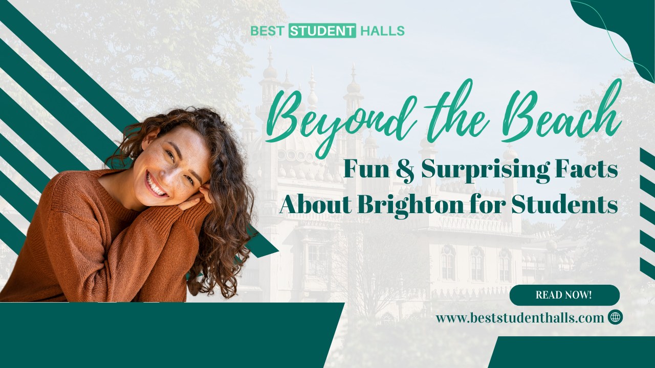 Fun Facts About Brighton for Students