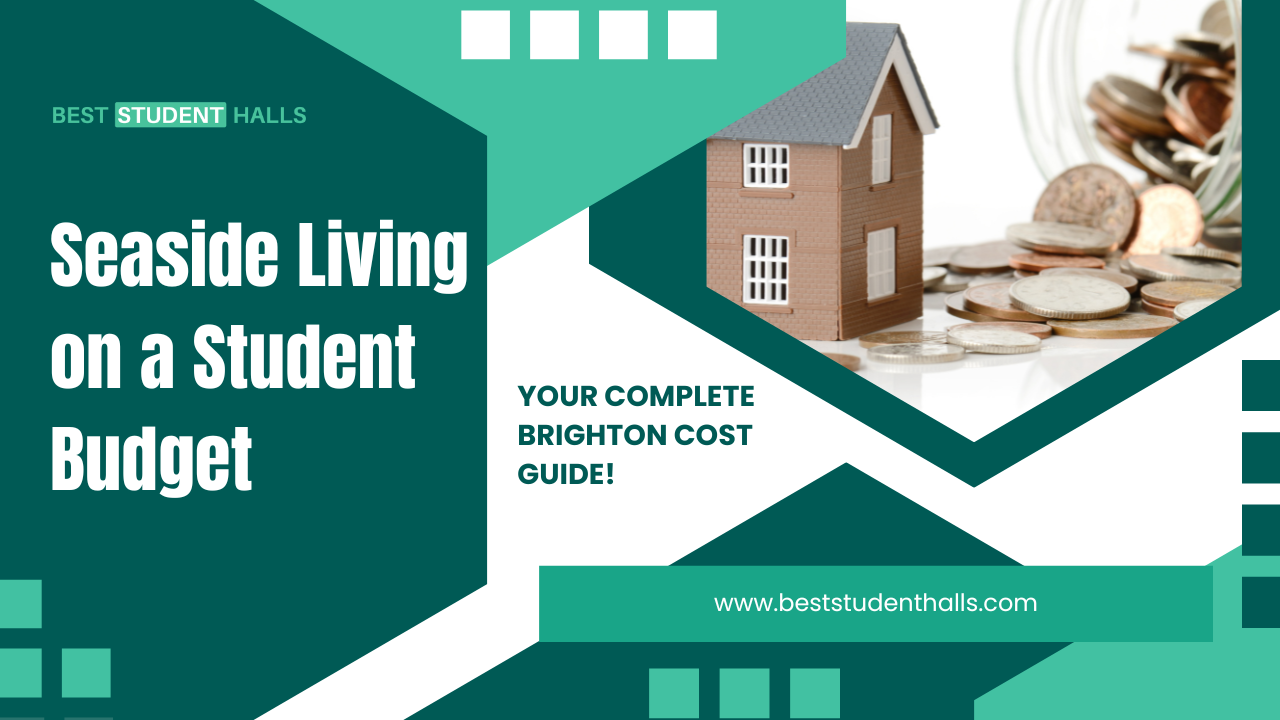 Cost of Living in Brighton for Students