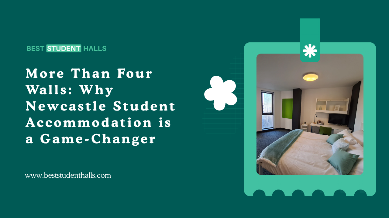 Why Live in Newcastle Student Accommodation