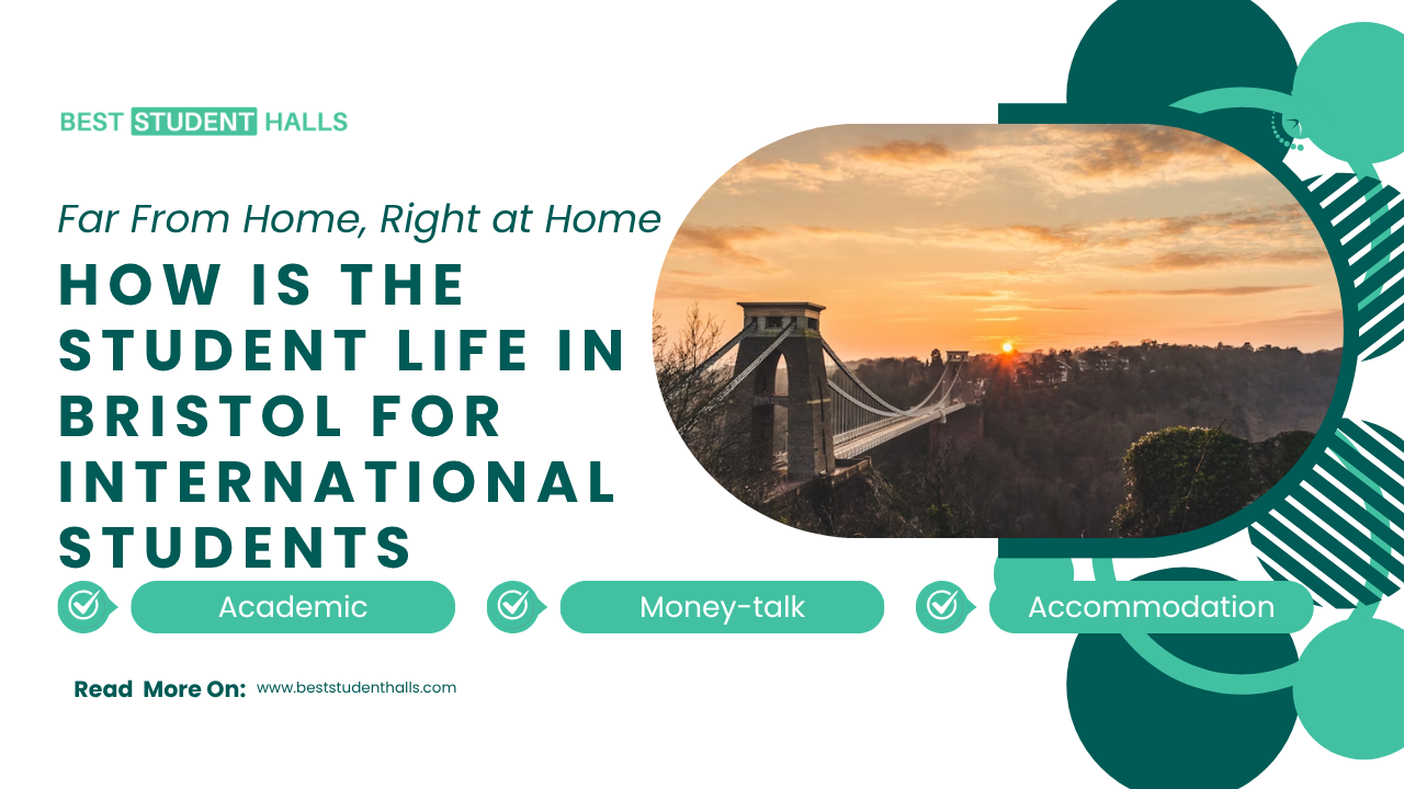 How is the Student Life in Bristol for International Students