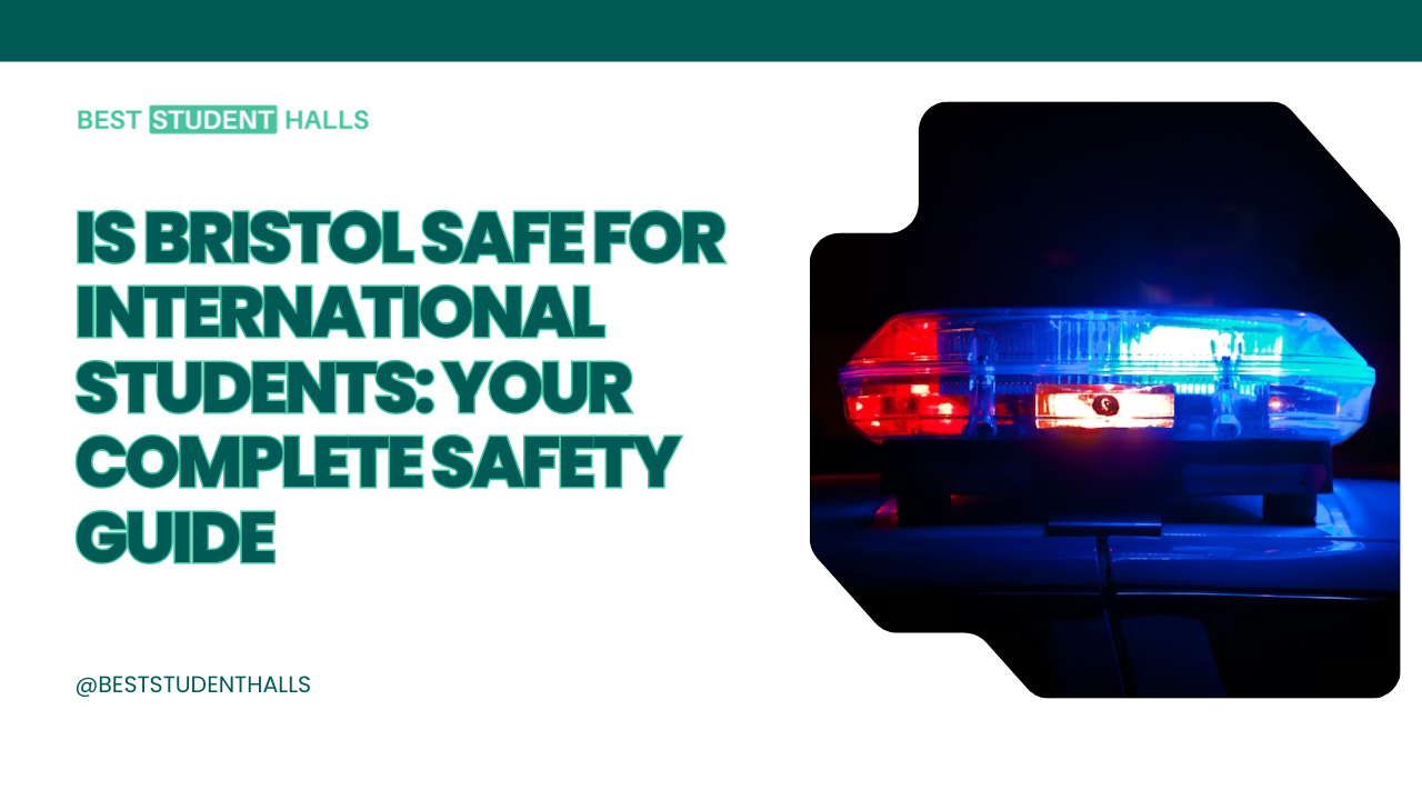 Is Bristol Safe for International Students