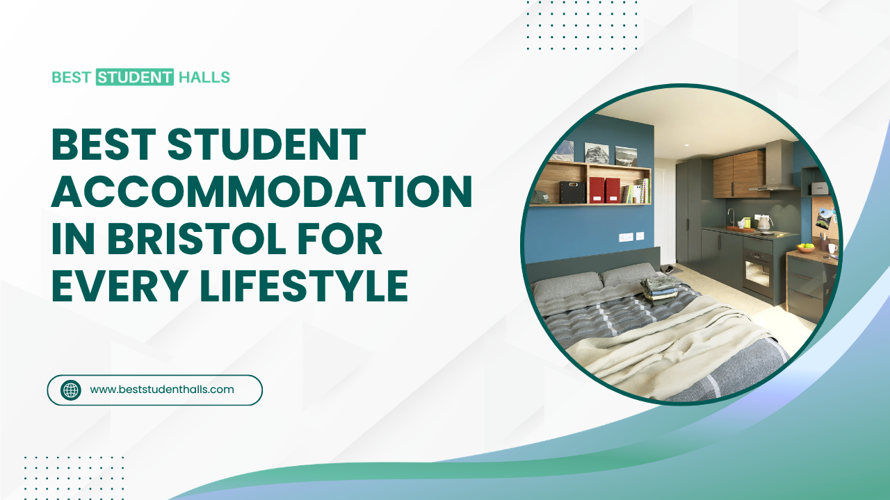 best student accommodation in bristol