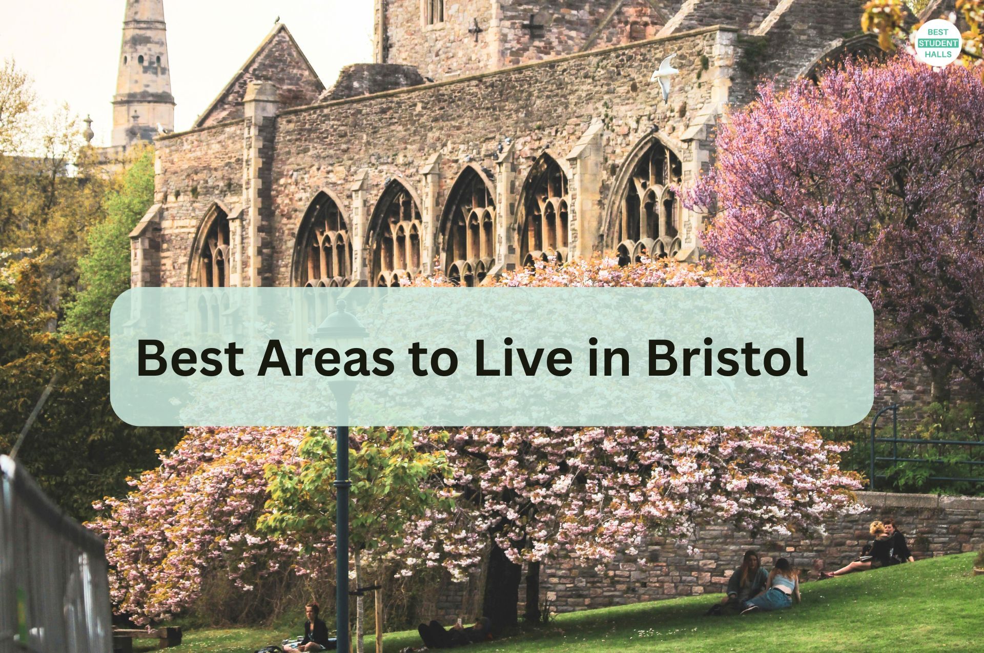 Best Areas to Live in Bristol for Students