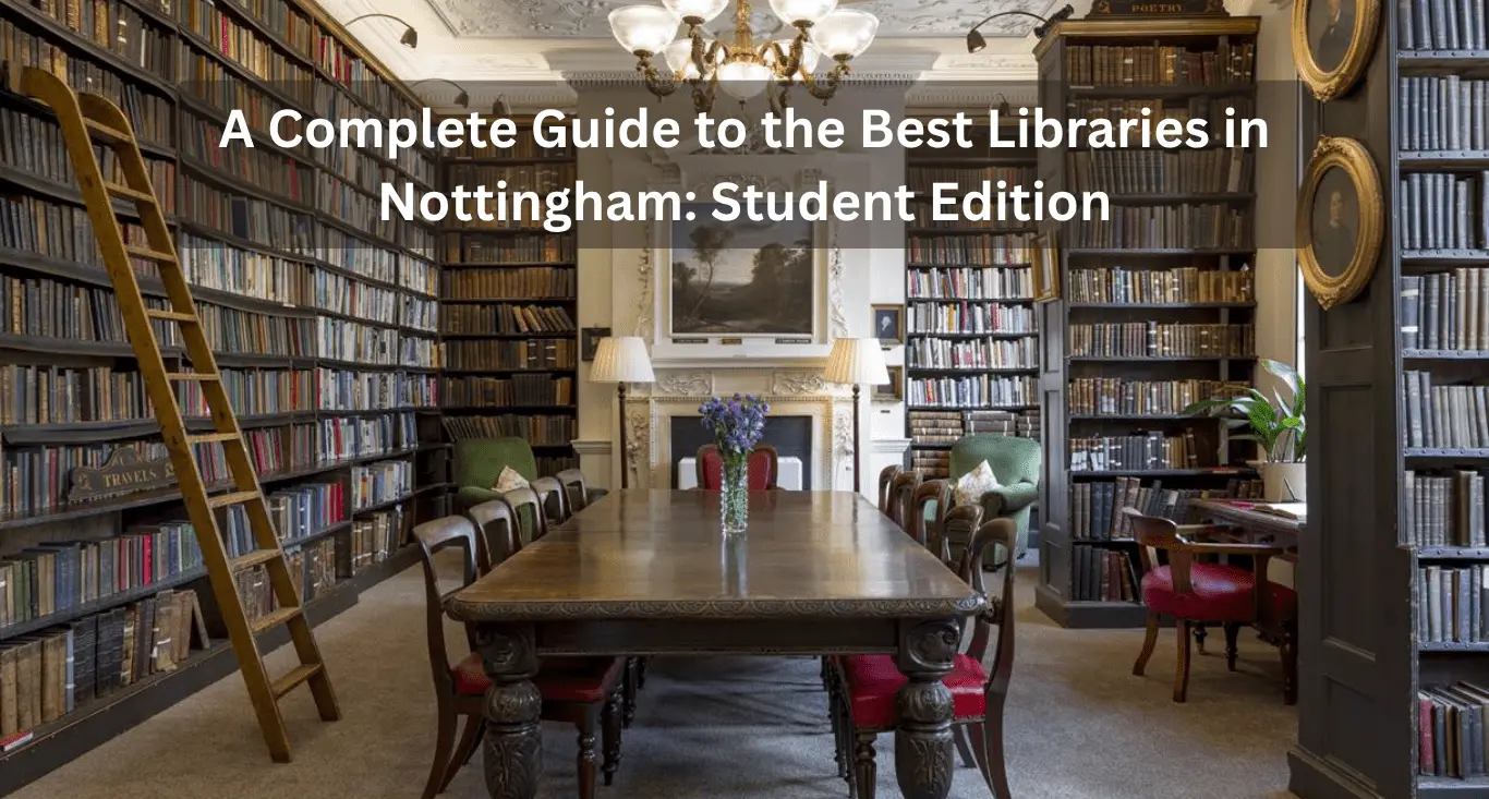 Best Libraries in Nottingham