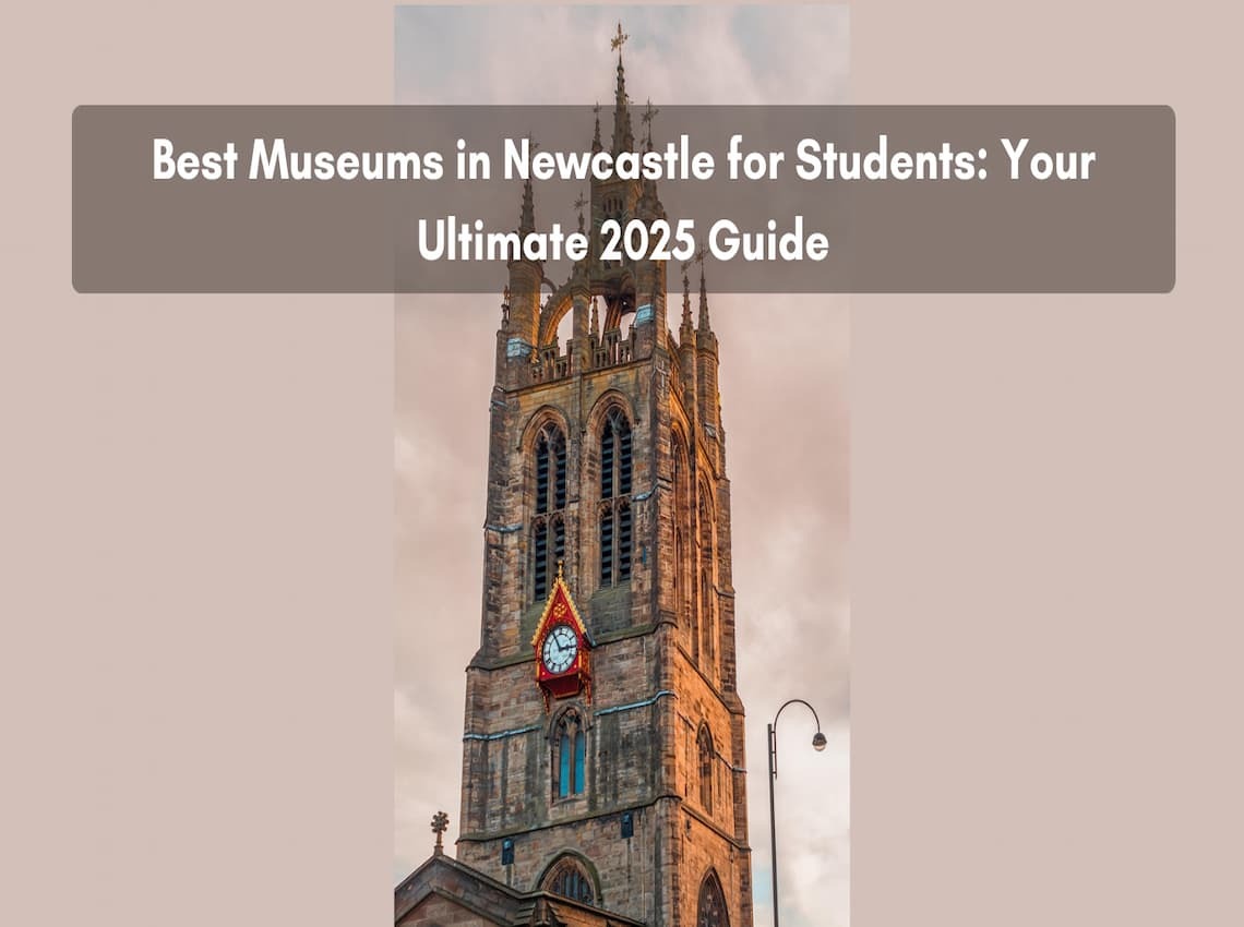 Best Museums in Newcastle for Students