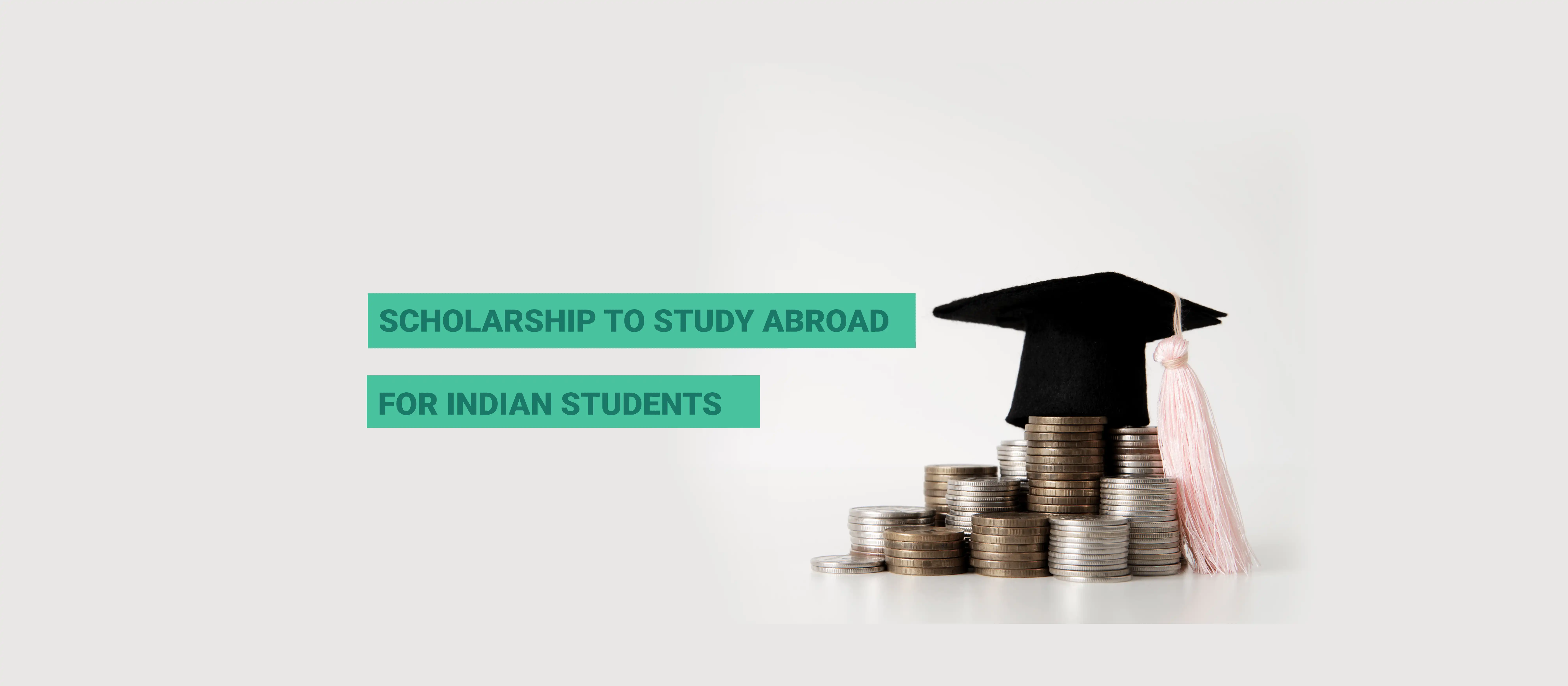 Best Scholarships to study abroad