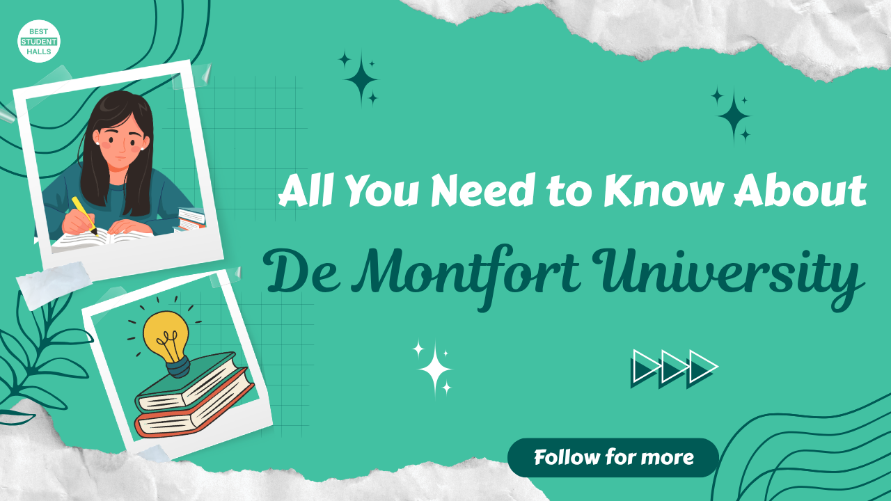 All You Need to Know About De Montfort University