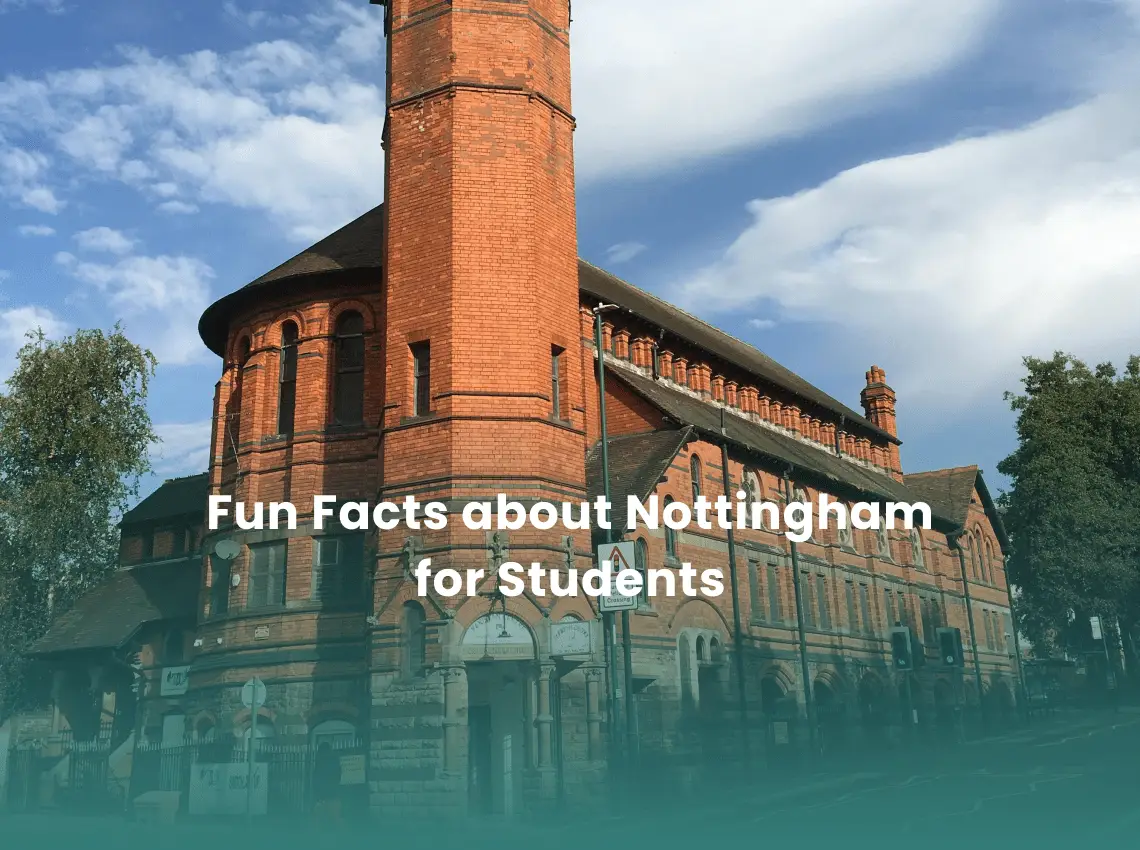 Fun facts about Nottingham