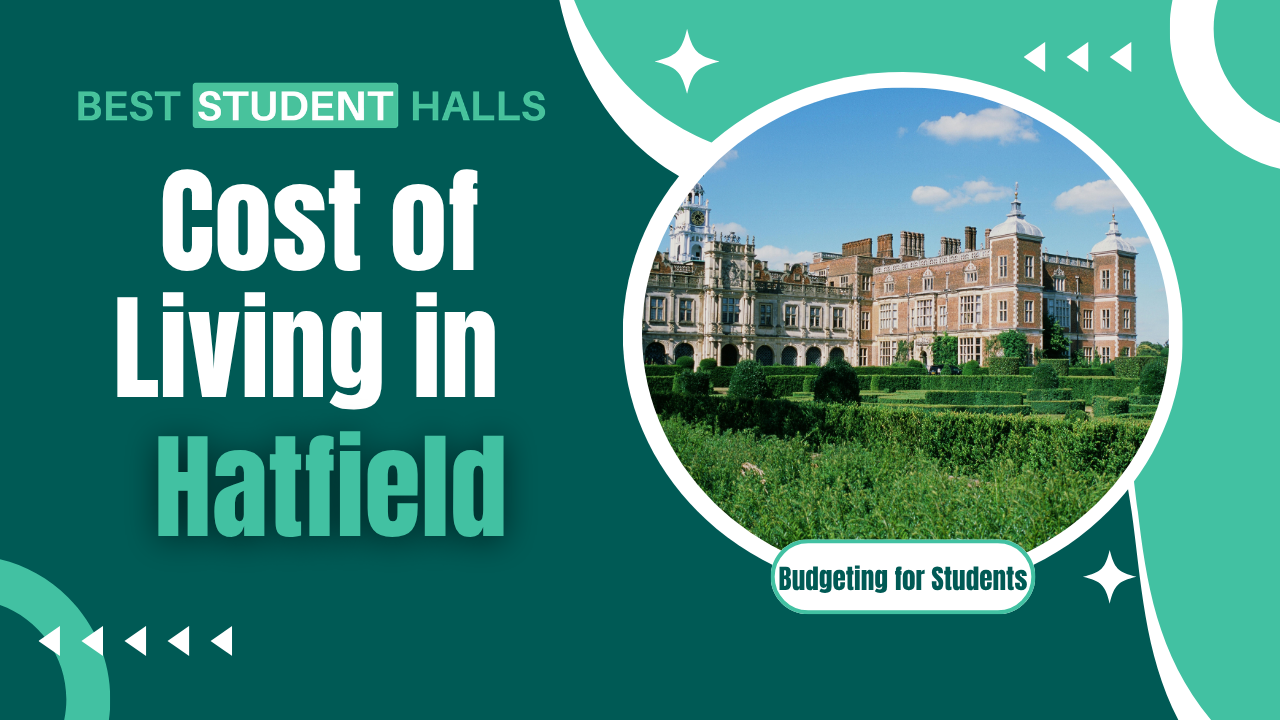 Cost of Living in Hatfield, UK
