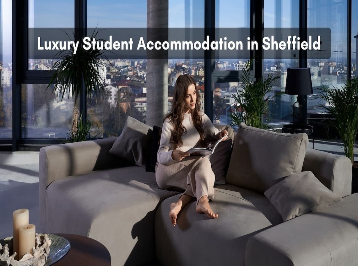 Luxury student accommodation in Sheffield