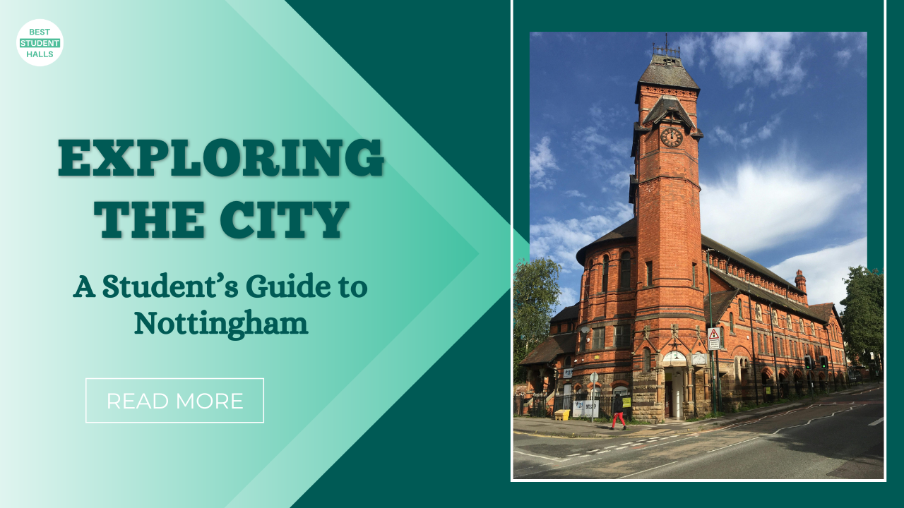 Nottingham City Guide for students 2026