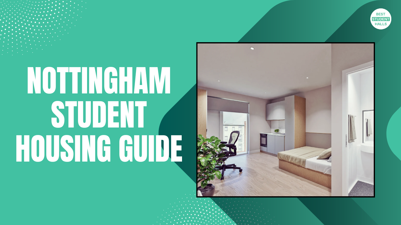 Nottingham Student housing guide