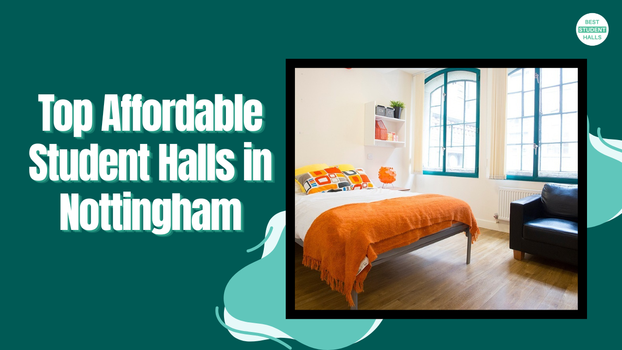 Affordable Student Accommodation in Nottingham