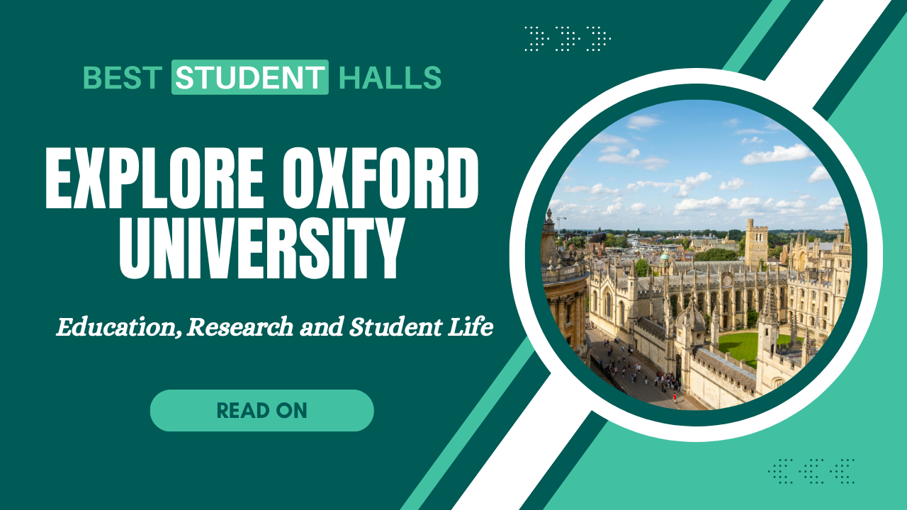 Oxford University: Colleges, Courses, Fees & How to Apply
