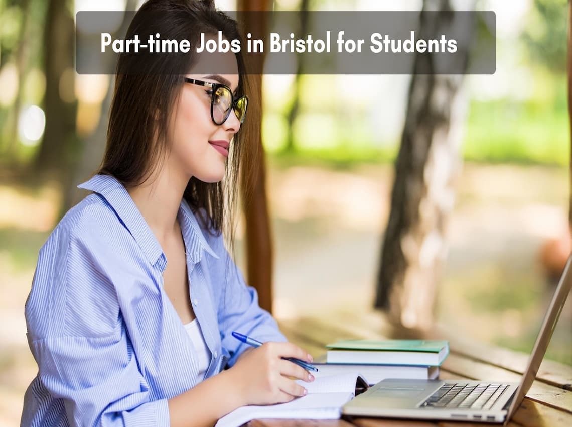 Part-time Jobs in Bristol for Students