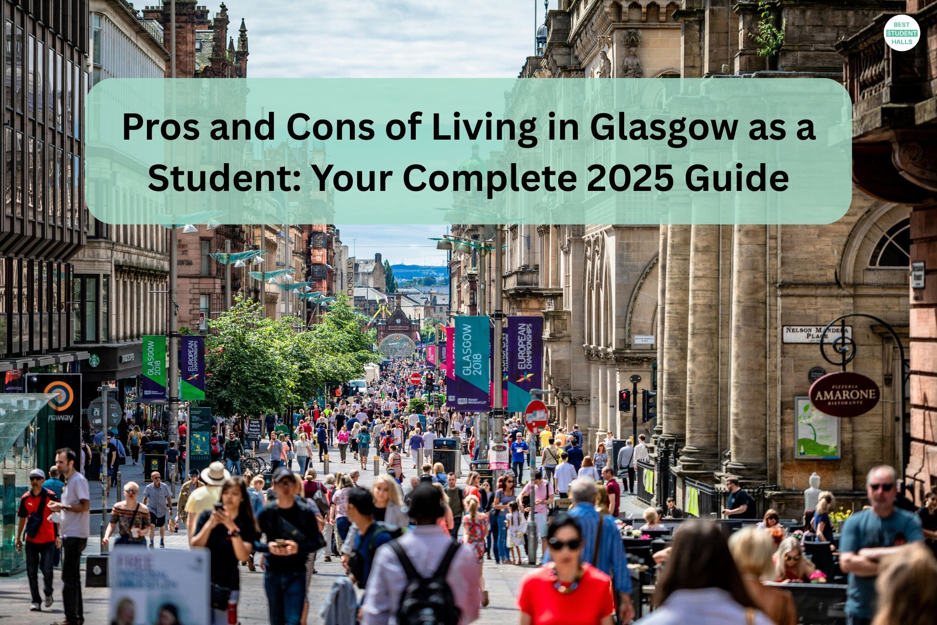 Pros and Cons of Living in Glasgow as a Student