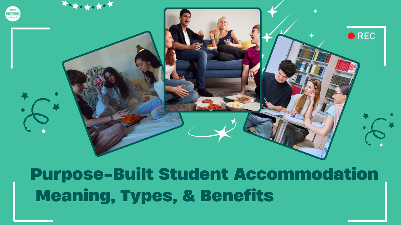 Purpose Built Student Accommodation