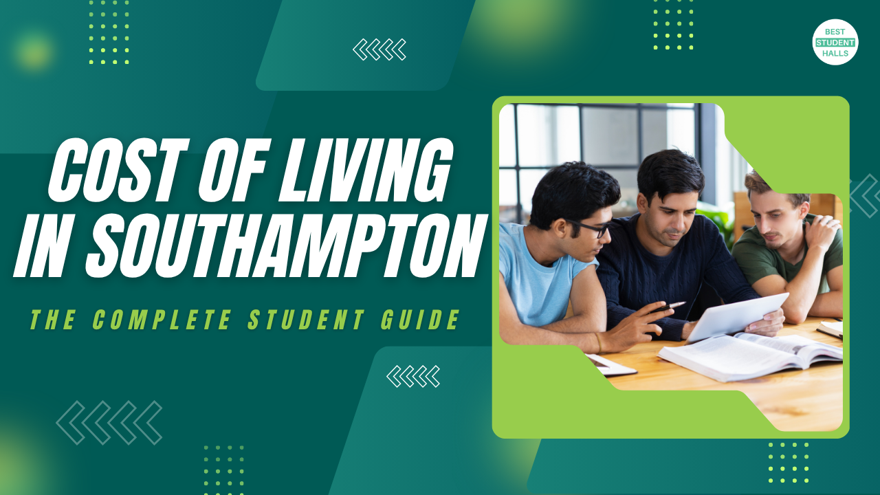 Cost of Living in Southampton for Students