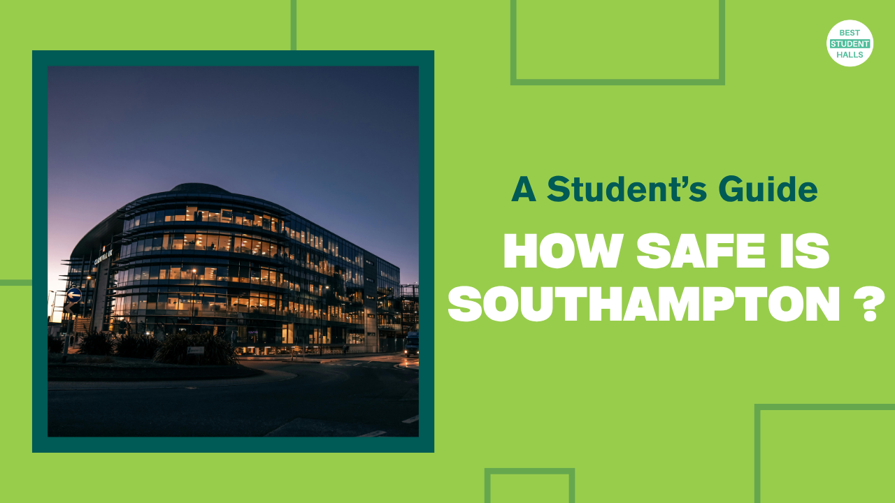 Is Southampton Safe for International Students?