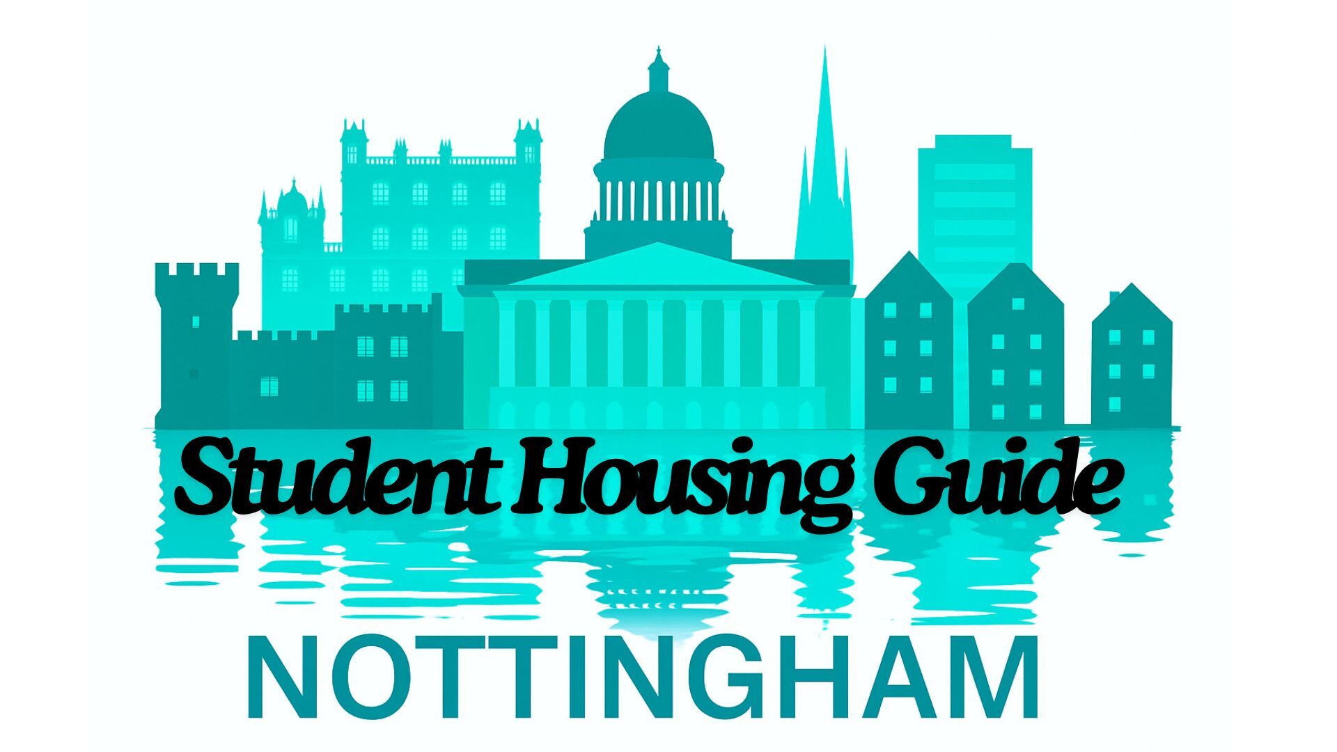 Nottingham Student housing guide