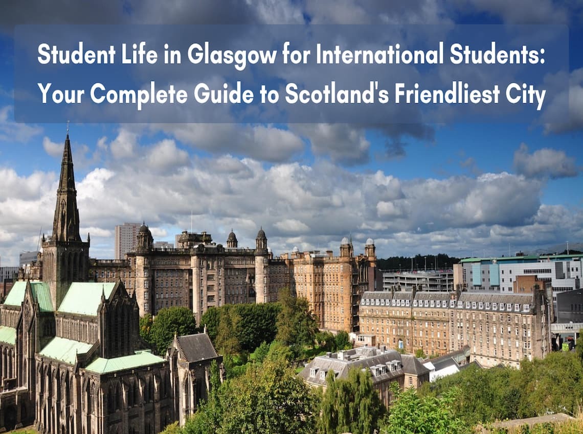 Student Life in Glasgow for International Students