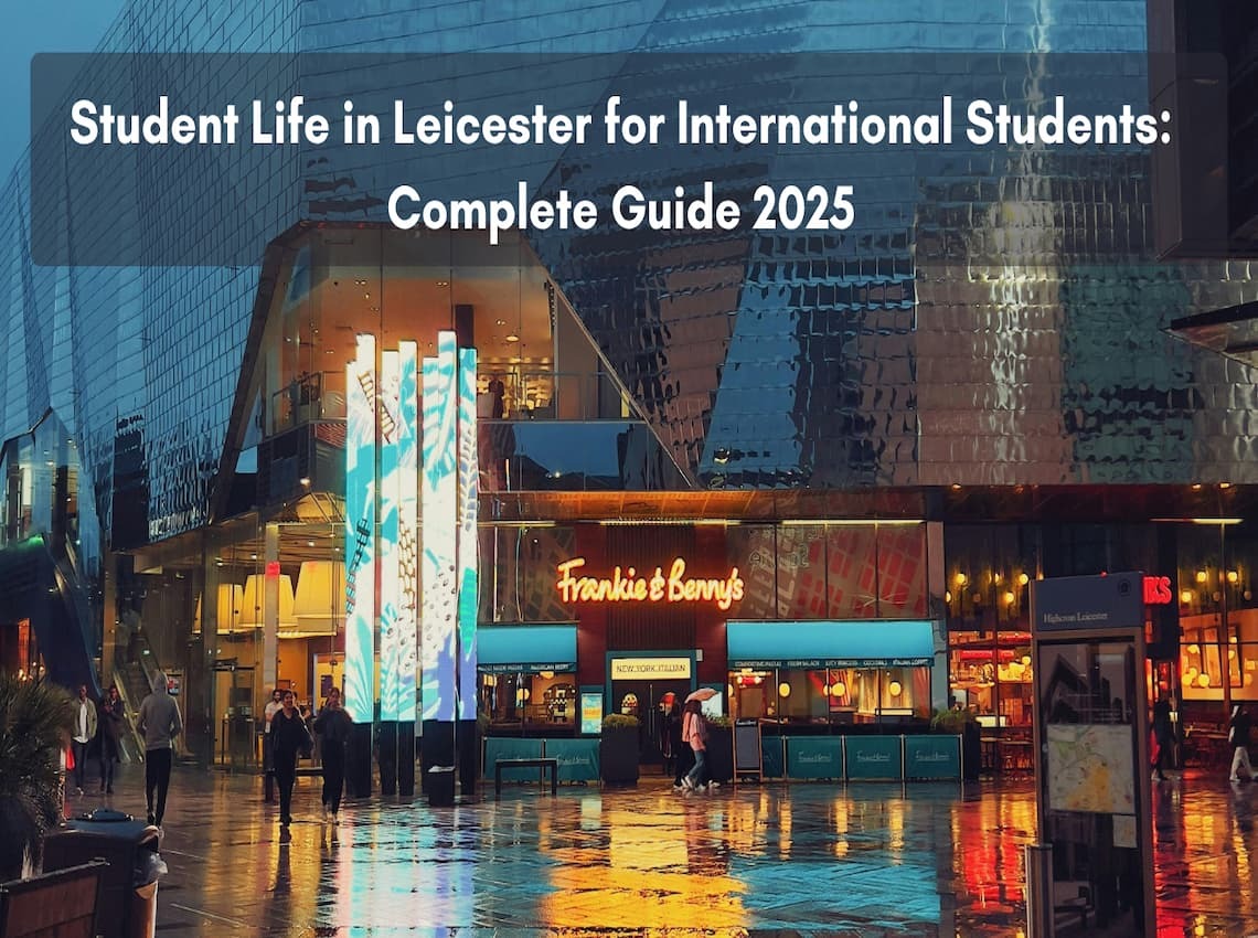 Student Life in Leicester for International Students