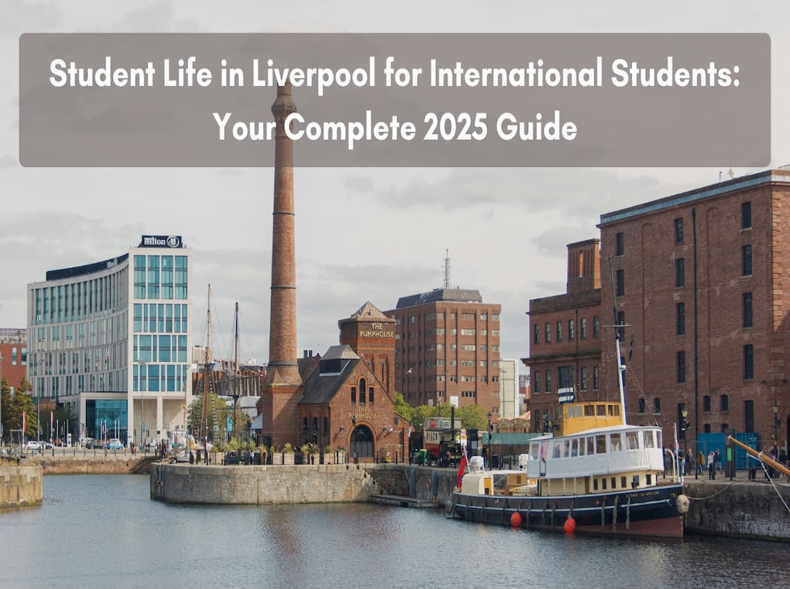 Student Life in Liverpool for International Students
