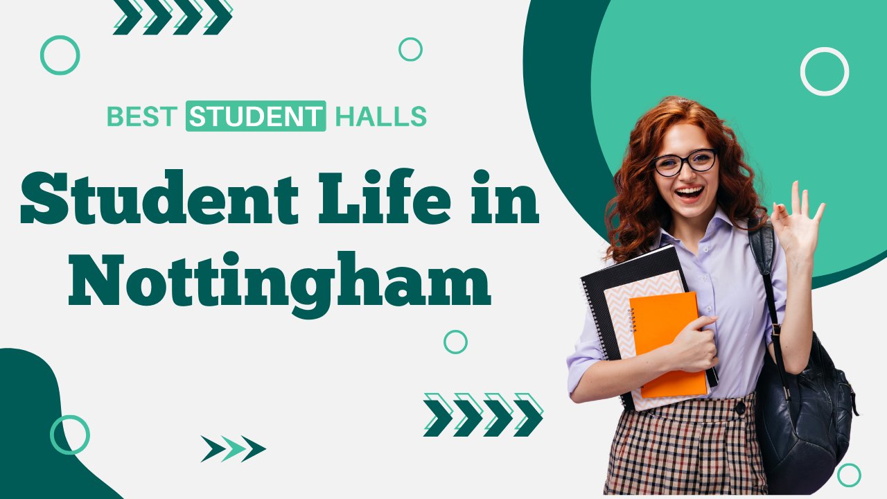 Student Life in Nottingham for International Students