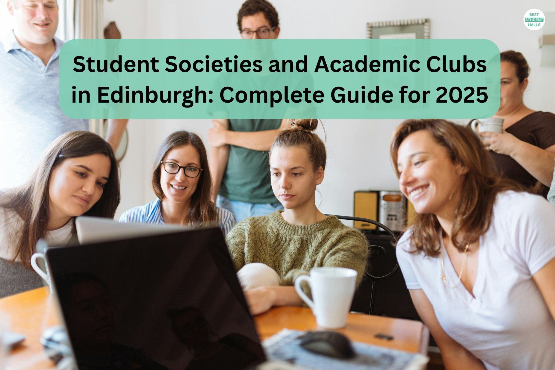 Student Societies and Academic Clubs in Edinburgh