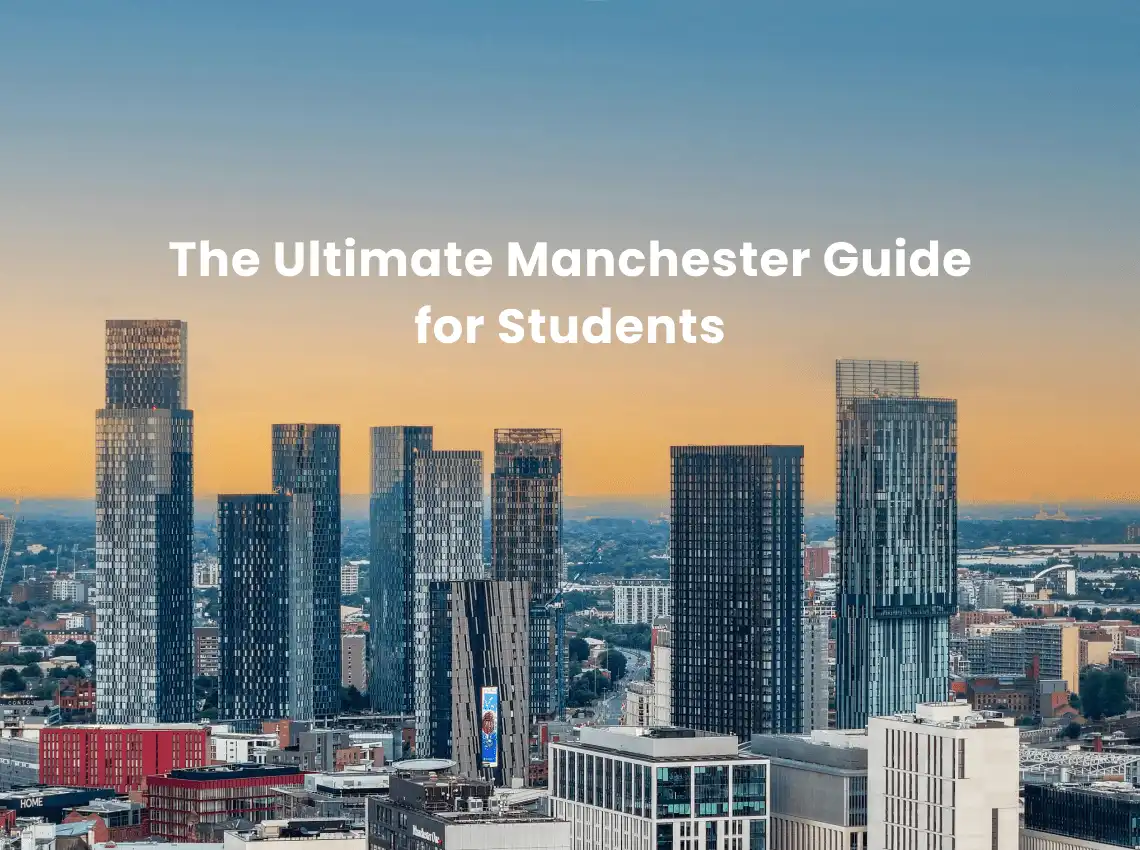Manchester student guide 2025