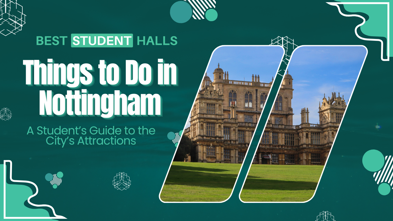 Things to Do in Nottingham: A Comprehensive Guide