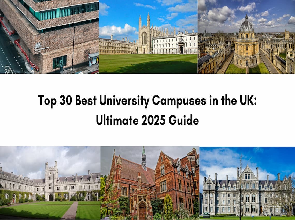 Top 30 Best University Campuses in the UK