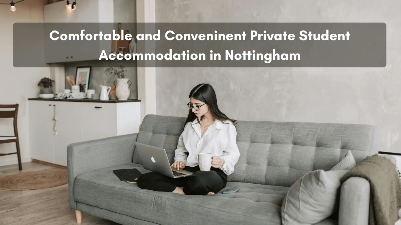 Private Student Accommodation Nottingham