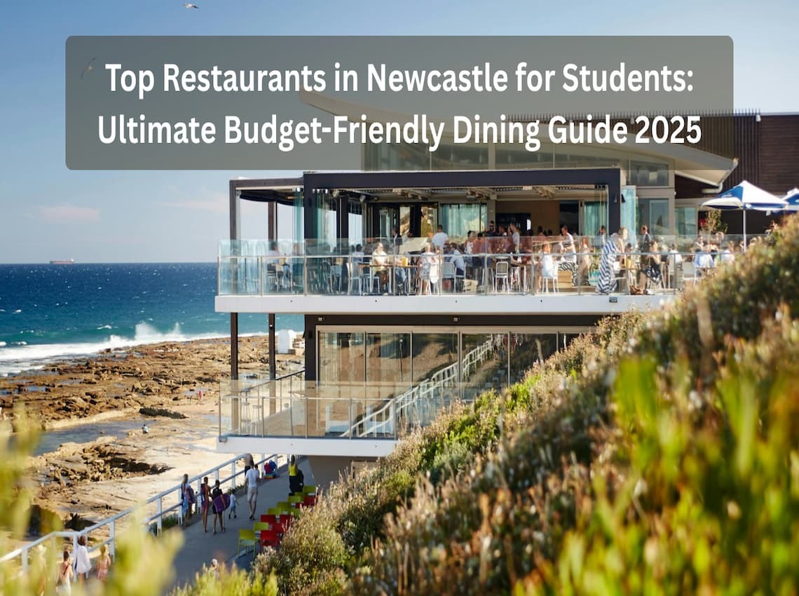 Top Restaurants in Newcastle for Students
