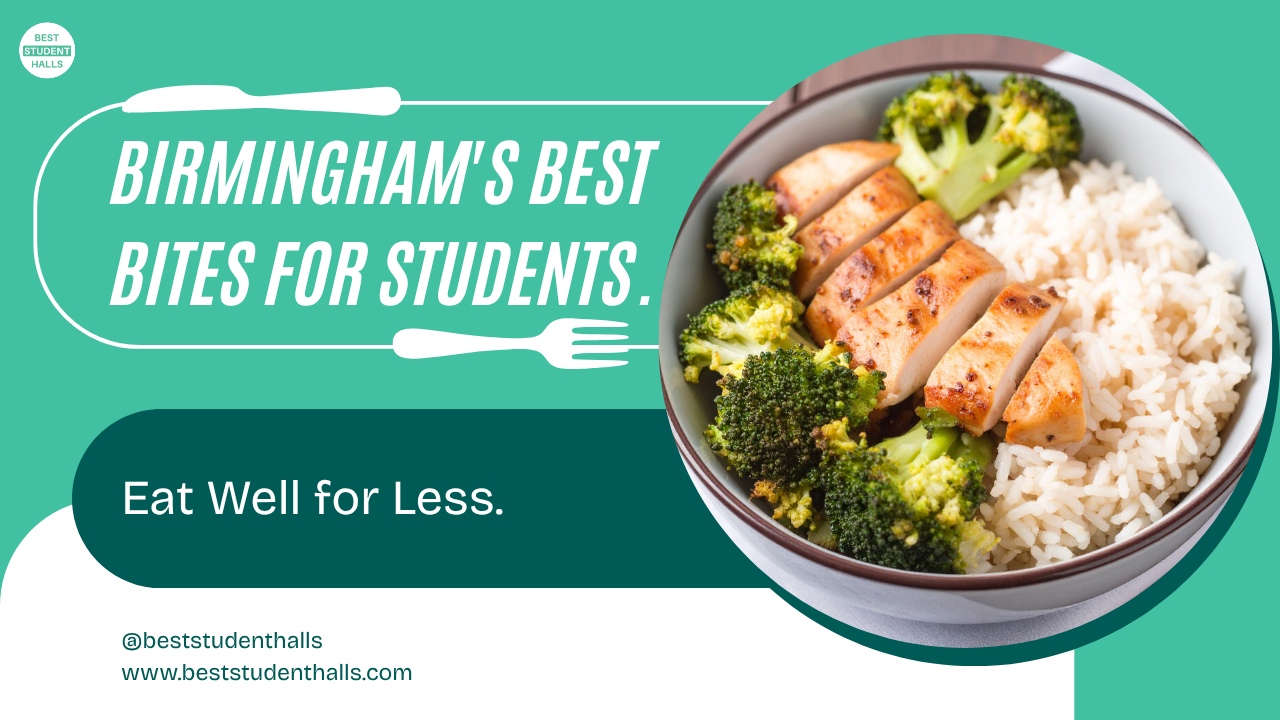 Best Birmingham Restaurants for Students