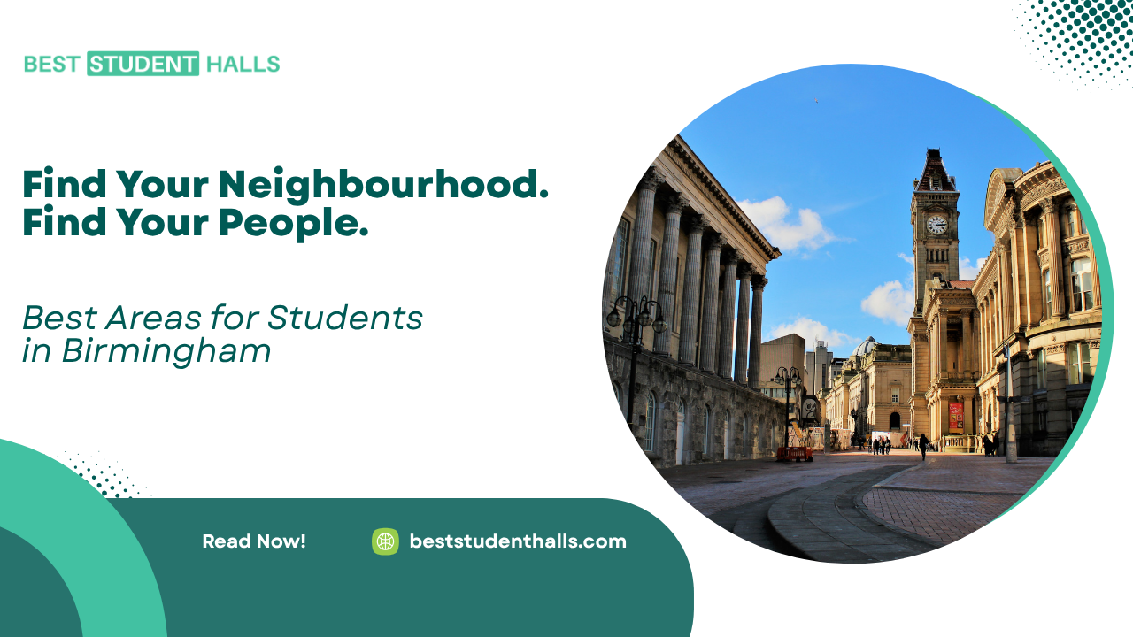 Best Place to stay in Birmingham for Students