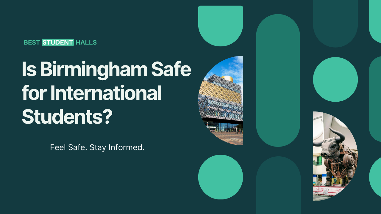 Is Birmingham Safe for International Students