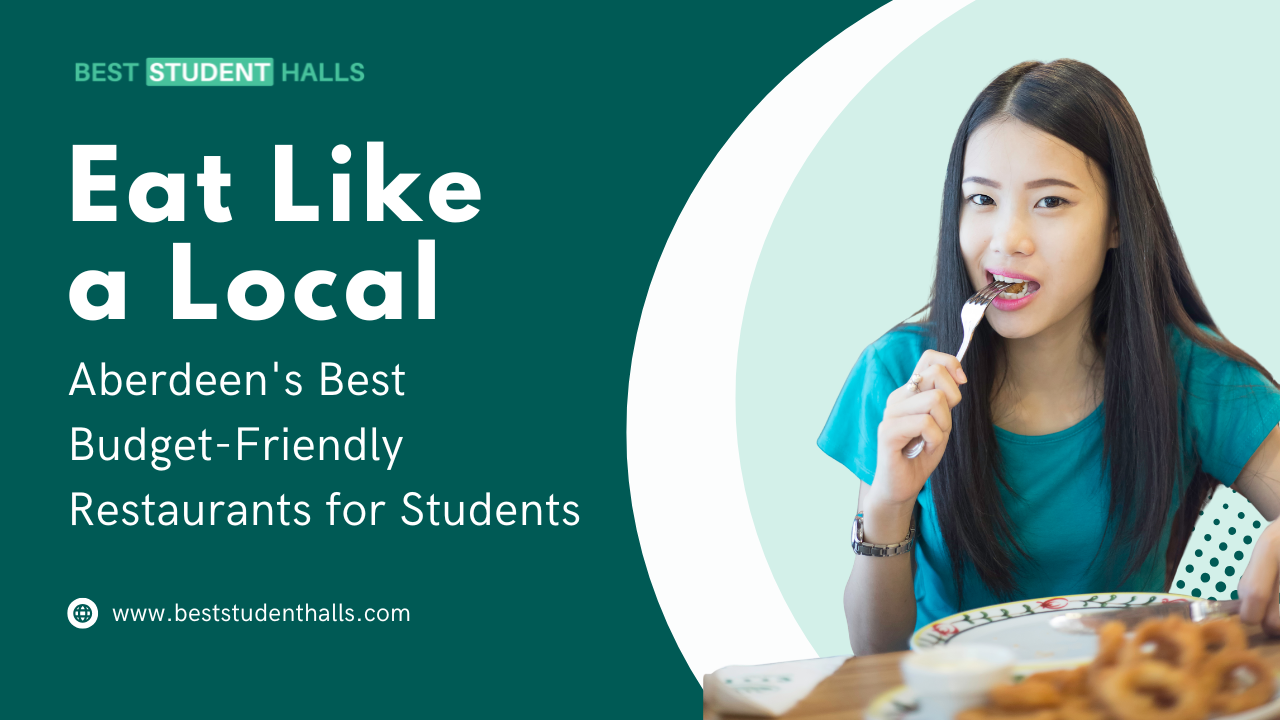 Top Restaurants in Aberdeen for Students